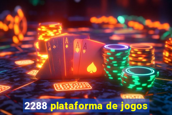 2288 plataforma de jogos
